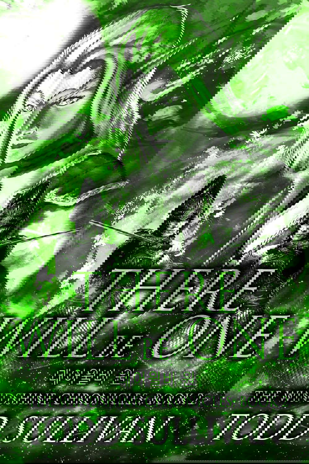 There Will Be One: The Windshine Chronicles, Book 2 poster