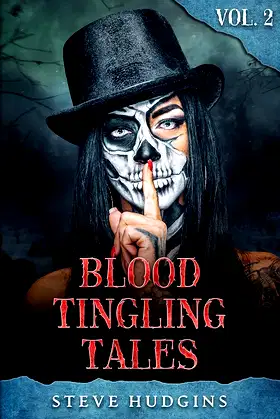 Blood Tingling Tales Vol. 2 poster