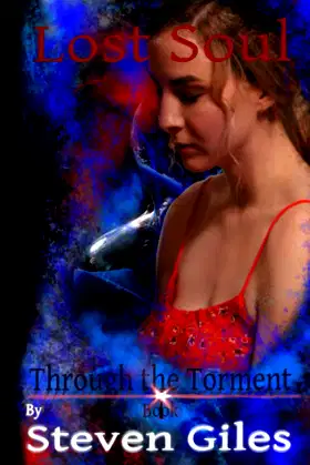 Lost Soul (Through the Torment) poster
