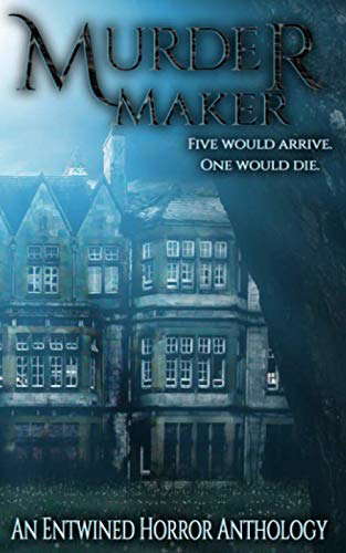 Murder Maker: An entwined horror anthology poster
