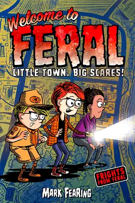 Welcome to Feral (Frights from Feral) poster