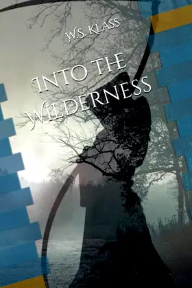 Into the Wilderness (Dark Athyx) poster