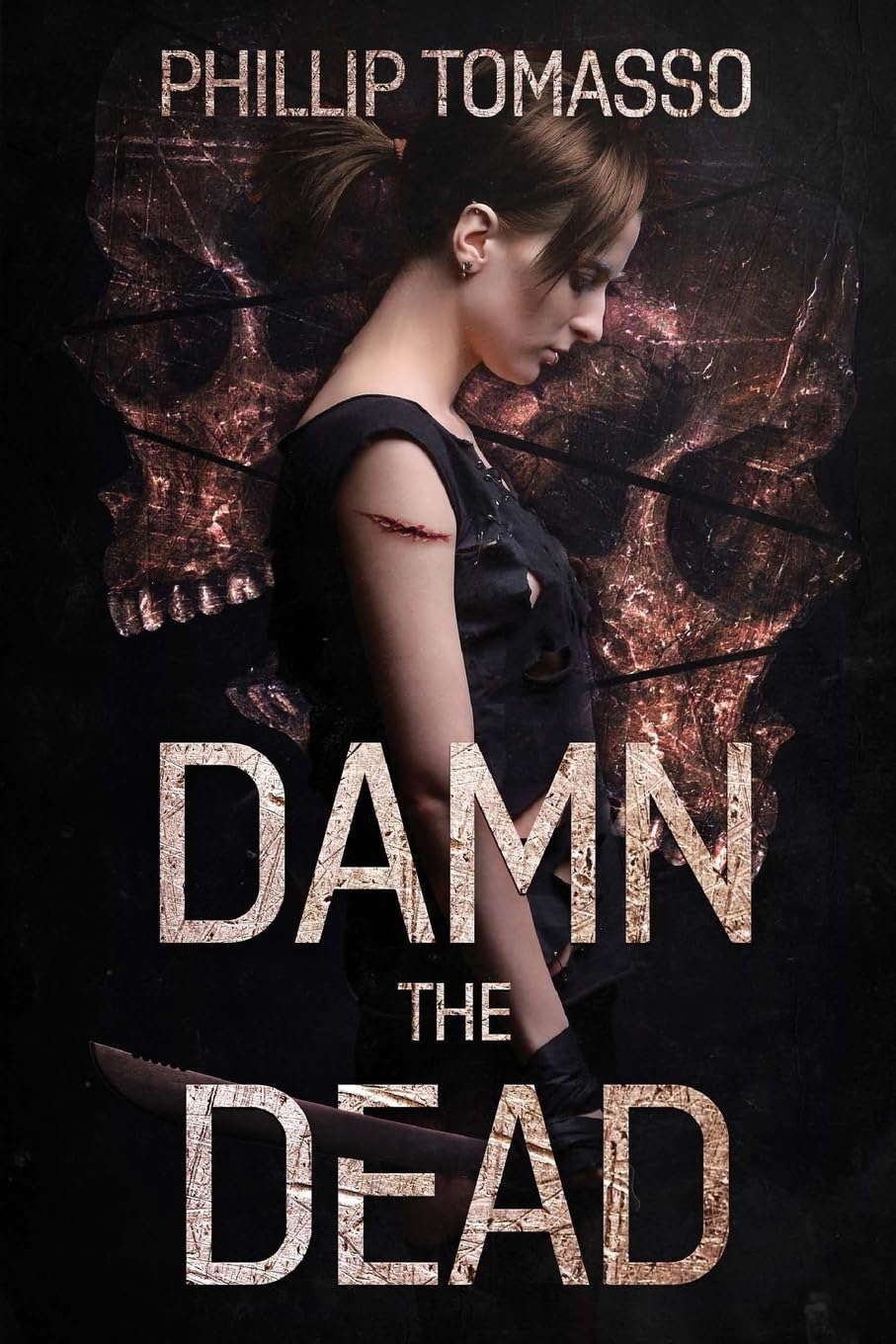 Damn The Dead poster