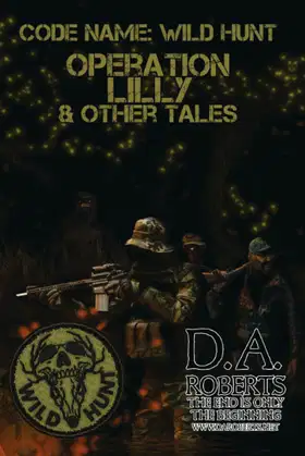 Code Name: Wild Hunt: Operation Lilly & Other Tales poster