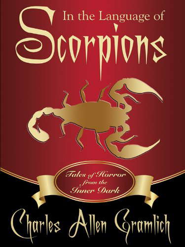 In the Language of Scorpions: Tales of Horror from the Inner Dark poster