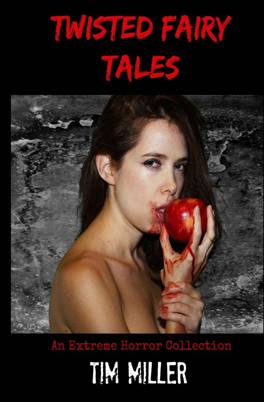 Twisted Fairy Tales: An Extreme Horror Collection poster