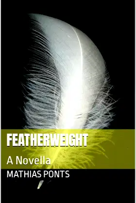 Featherweight: A Novella poster