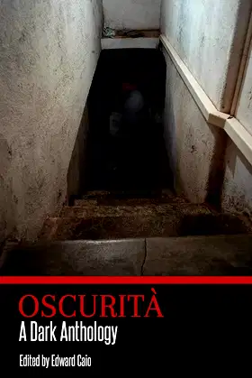 Oscurità: A Dark Anthology poster