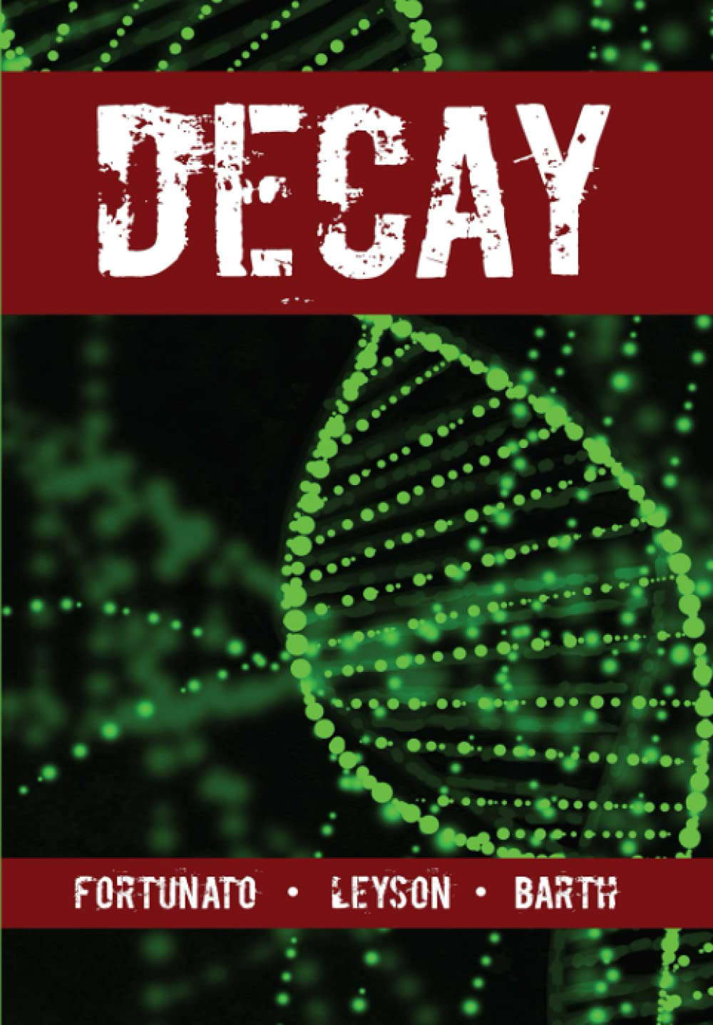 DECAY (DECAY The Comic Novel) poster