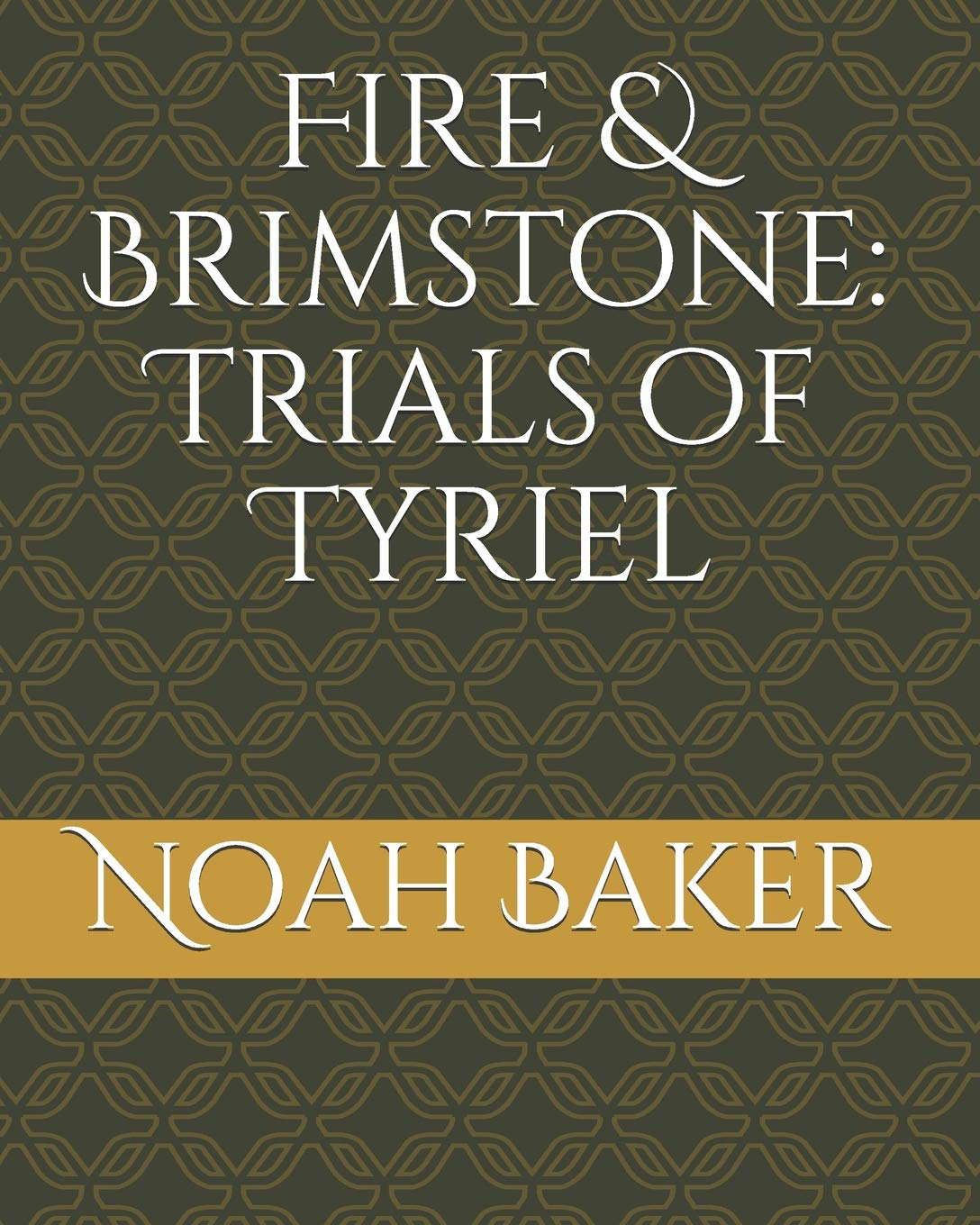 Fire & Brimstone: Trials of Tyriel poster
