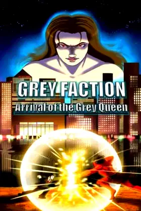 Grey Faction Book 1 - Arrival of the Grey Queen poster