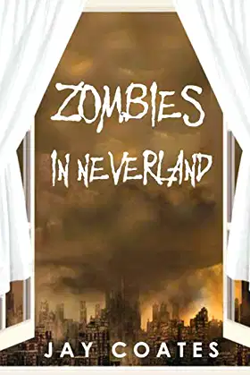 Zombies in Neverland poster