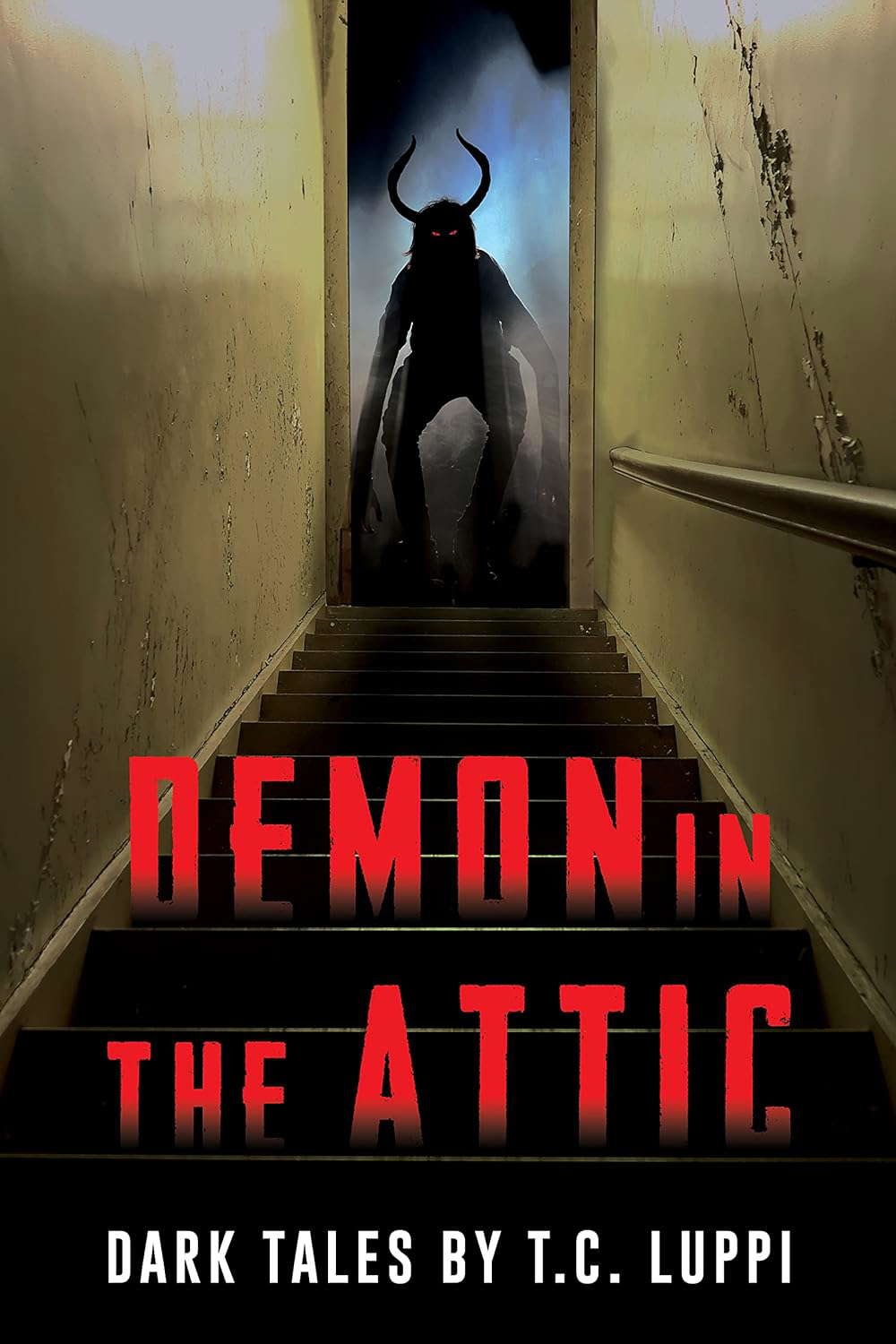 Demon in the Attic: Dark Tales (Whispers From the Abyss) poster