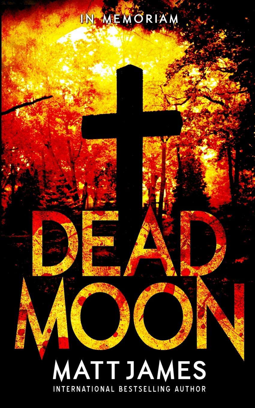 IN MEMORIAM: A Post-Apocalyptic Thriller (Dead Moon) poster