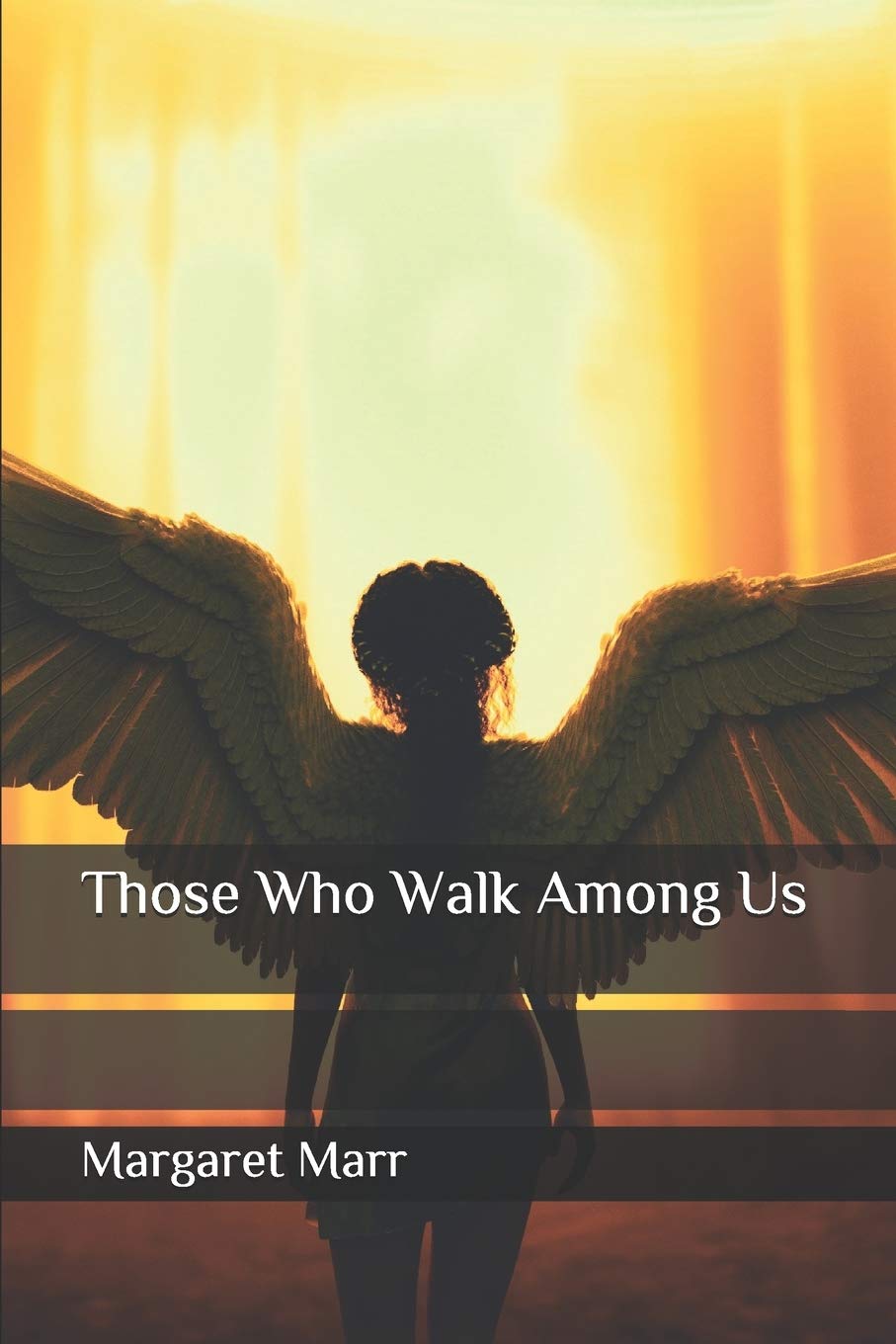 Those Who Walk Among Us poster