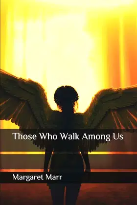 Those Who Walk Among Us poster