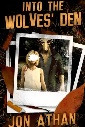 Into the Wolves' Den poster