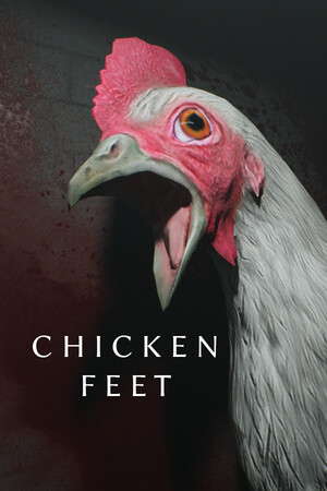 Chicken Feet poster