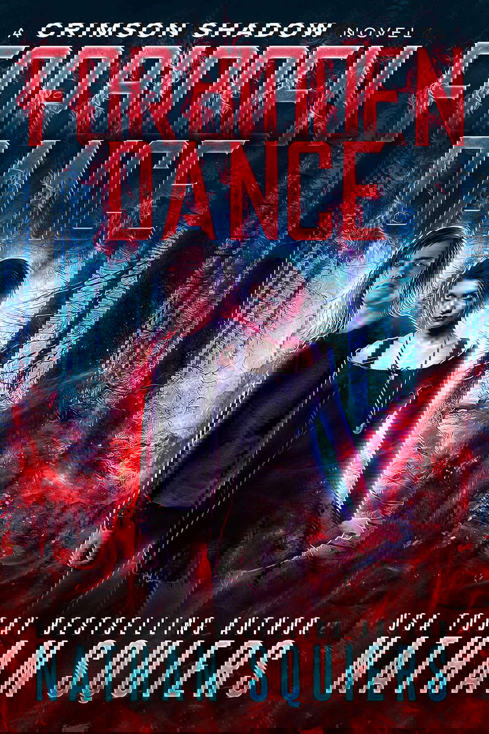 Forbidden Dance: A Crimson Shadow Novel poster