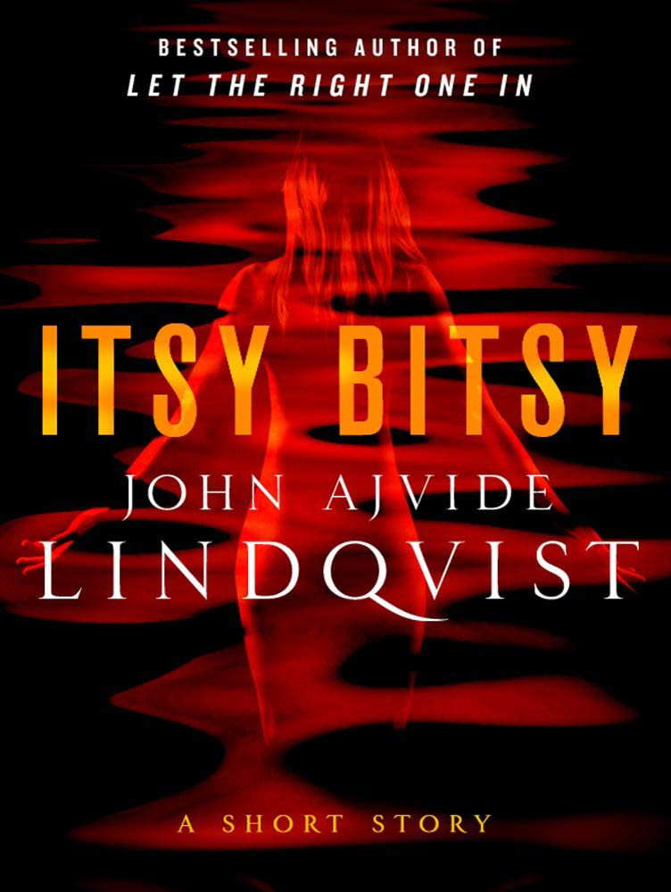 Itsy Bitsy: A Short Story poster
