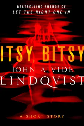 Itsy Bitsy: A Short Story poster