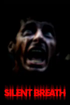 SILENT BREATH poster