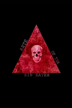ARTE OF THE SIN EATER poster