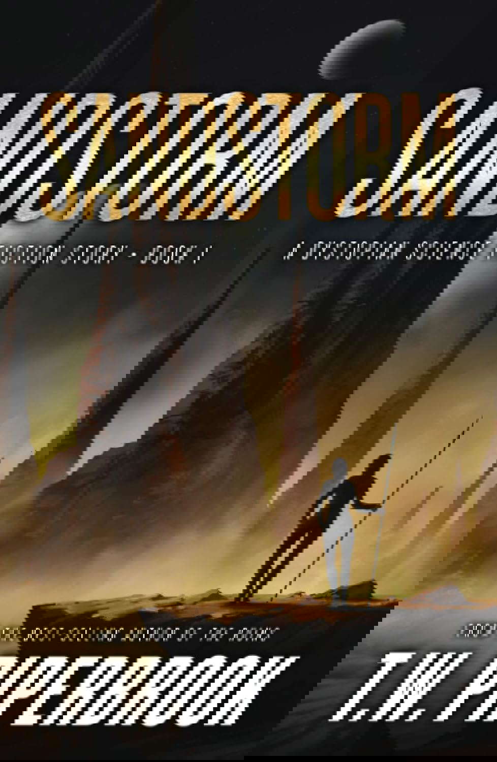 Sandstorm: A Dystopian Science Fiction Story (The Sandstorm Series) poster