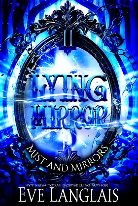 Lying Mirror (Mist and Mirrors Book 2) poster