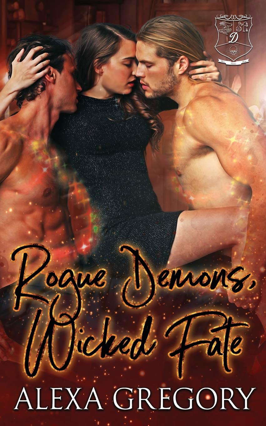 Rogue Demons, Wicked Fate (Dread Dynasty) poster