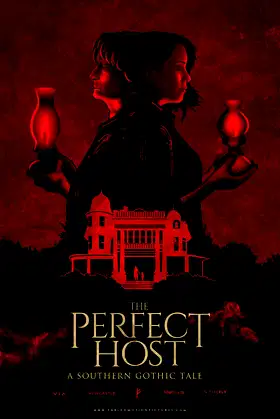 The Perfect Host: A Southern Gothic Tale poster