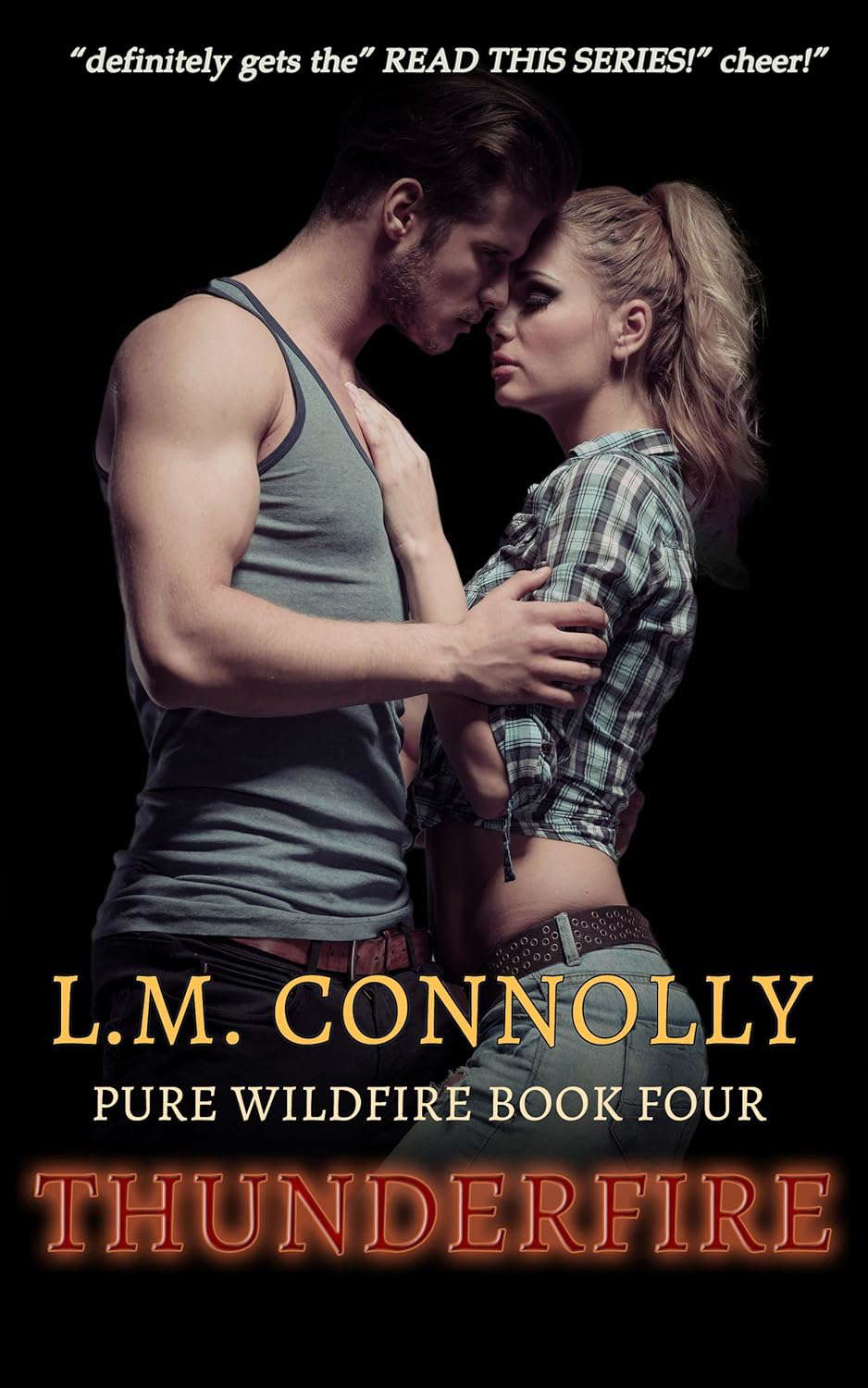 Thunderfire: Pure Wildfire: Book 4 poster