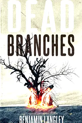 Dead Branches poster