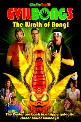 Evil Bong 3: The Wrath of Bong poster