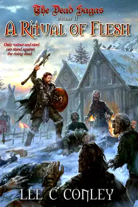 A Ritual of Flesh (The Dead Sagas Book 2) poster