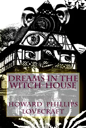 Dreams in the Witch-House poster