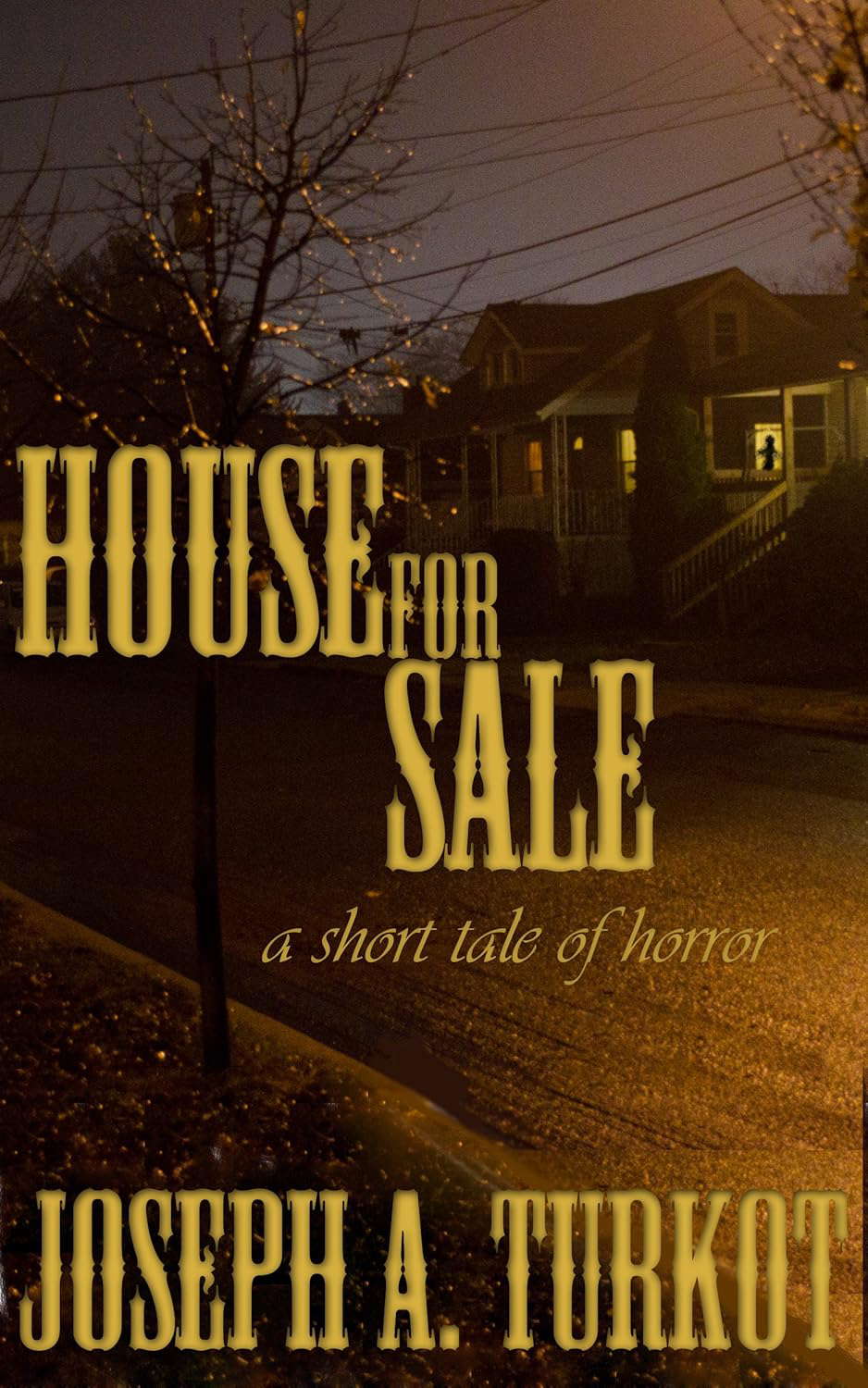 House For Sale (A Short Tale of Horror) poster