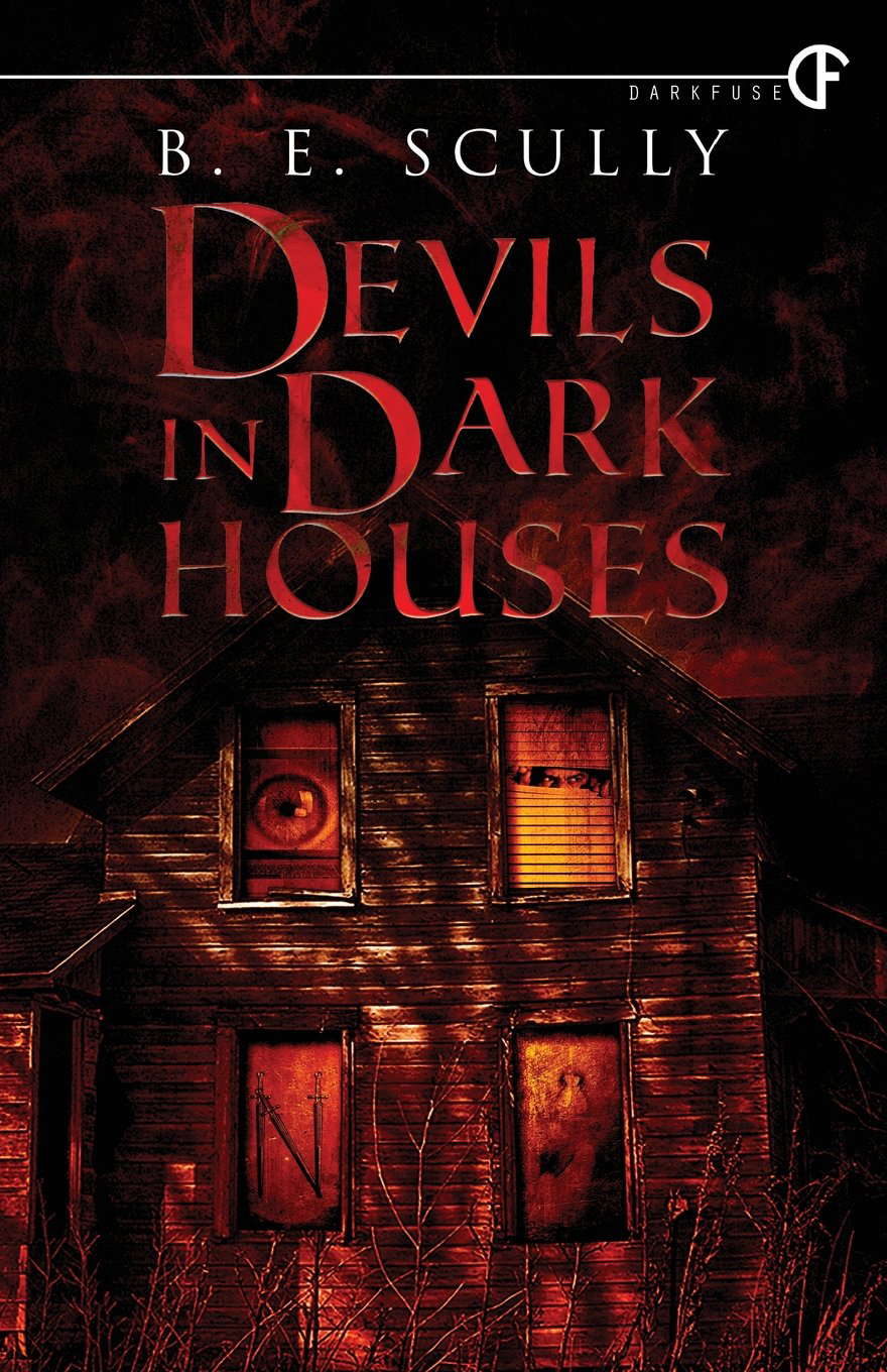 Devils In Dark Houses poster