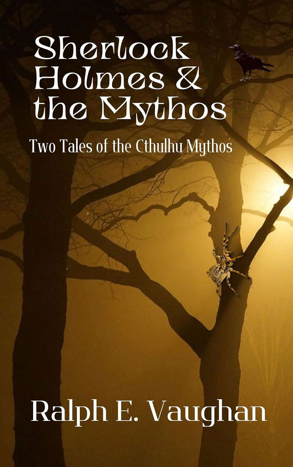 Sherlock Holmes & the Mythos: Two Tales of the Cthulhu Mythos poster