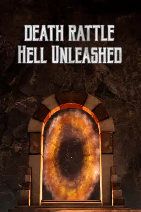 Death Rattle - Hell Unleashed poster