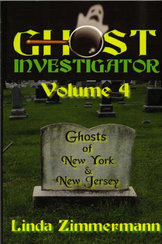 Ghost Investigator Volume 4: Ghosts of New York & New Jersey poster