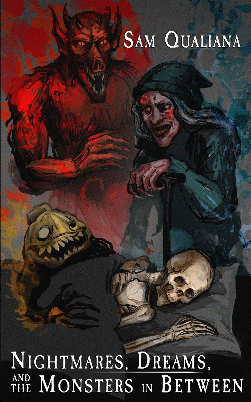 Nightmares, Dreams, and the Monsters in Between poster