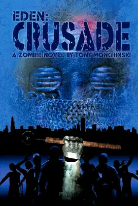 Crusade (Eden Book 2) poster