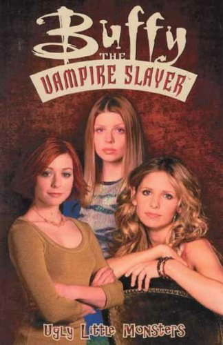 Buffy the Vampire Slayer Vol. 12: Ugly Little Monsters poster
