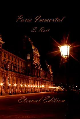 Paris Immortal : Eternal Edition poster