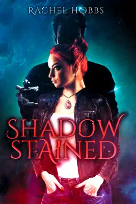 Shadow-Stained (Stones of Power) poster