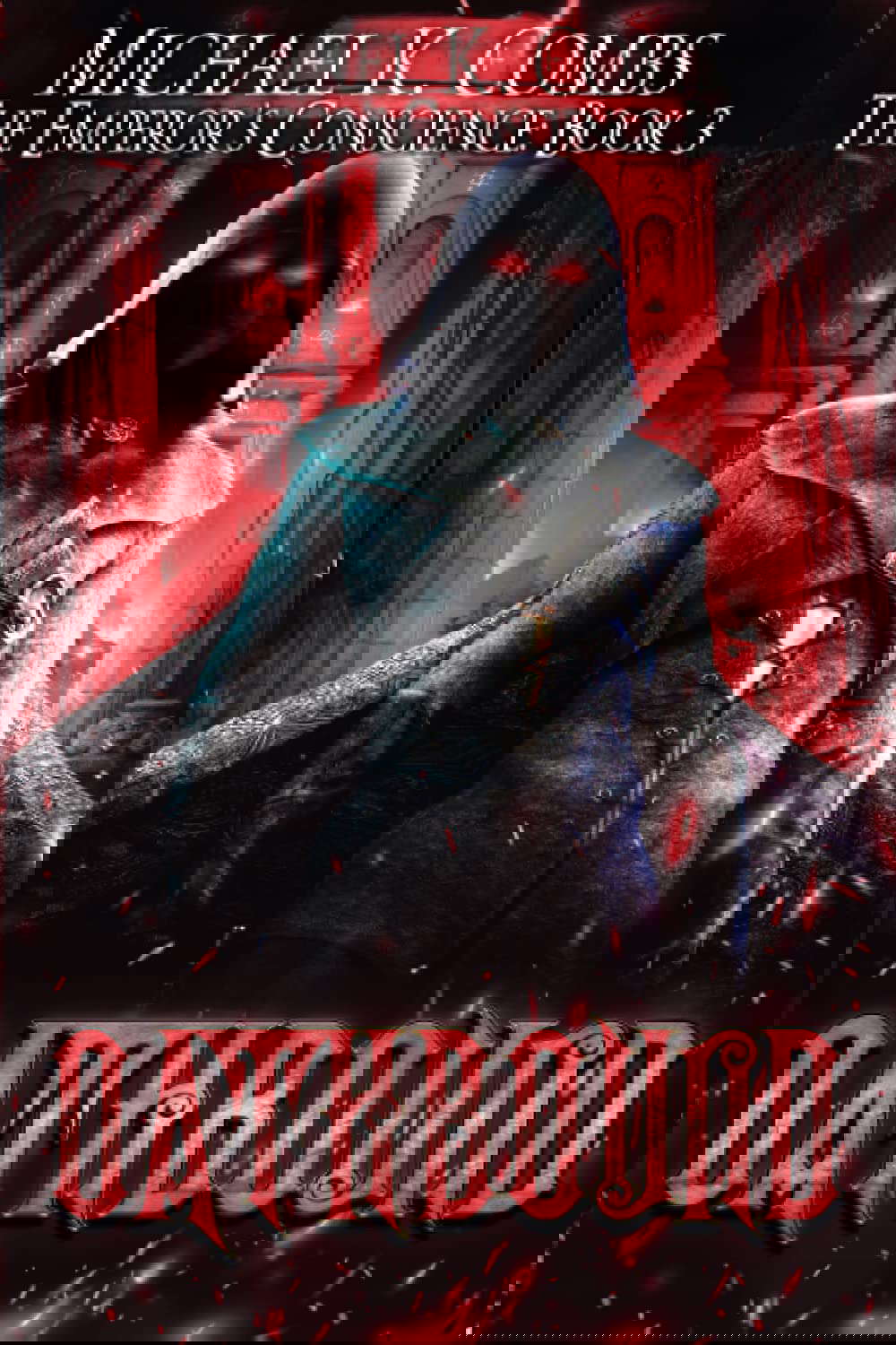 Oathbound: The Emperor's Conscience, Book 3 poster