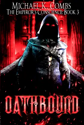 Oathbound: The Emperor's Conscience, Book 3 poster