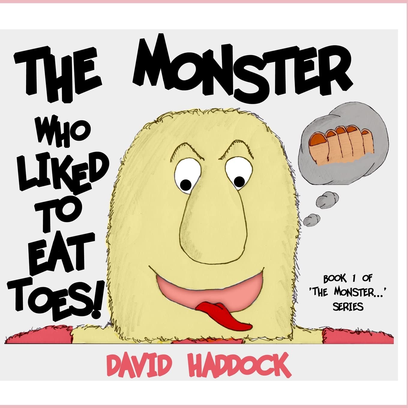 The Monster who liked to eat toes! poster