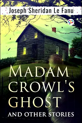 Madam Crowl's Ghost & Other Stories poster